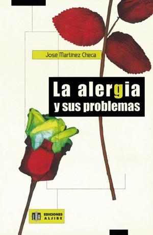 ALERGIA Y SUS PROBLEMAS | 9788497000062 | MARTINEZ