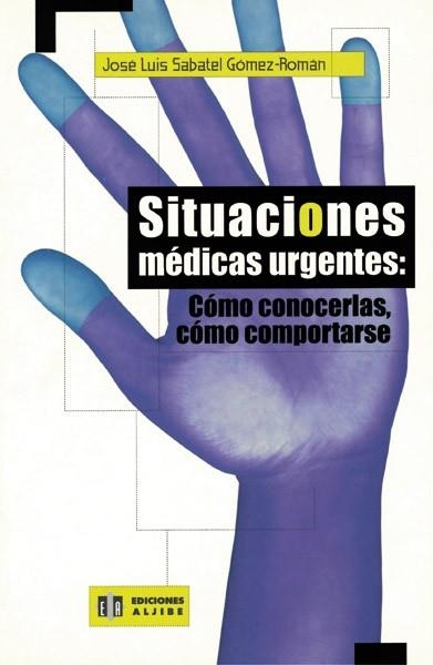 SITUACIONES MEDICAS URGENTES | 9788497000116 | SABATEL
