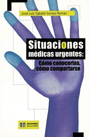 SITUACIONES MEDICAS URGENTES | 9788497000116 | SABATEL