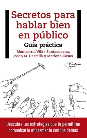 SECRETOS PARA HABLAR BIEN EN PÚBLICO | 9788417114848 | VILÀ I SANTASUSANA, MONTSERRAT/CASTELLÀ, JOSEP M./CASAS, MARIONA