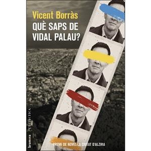QUÈ SAPS DE VIDAL PALAU? | 9788490268407 | BORRÀS CASTANYER, VICENT