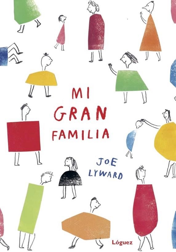 MI GRAN FAMILIA | 9788494705274 | LYWARD, JOE
