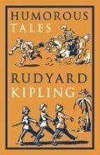 HUMOROUS TALES | 9781847496720 | KIPLING, RUDYARD