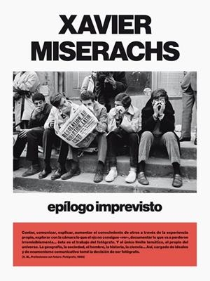 XAVIER MISERACHS. EPÍLOGO IMPREVISTO | 9788417047467 | VARIOS AUTORES