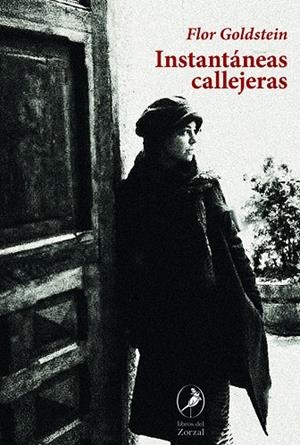 INSTANTÁNEAS CALLEJERAS | 9789875994706 | GOLSDSTEIN, FLOR