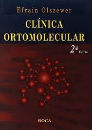 CLINICA ORTOMOLECULAR | 9788572417549 | EFRAIN OLSZEWER