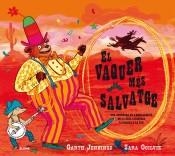 EL VAQUER MÉS SALVATGE | 9788417254049 | JENNINGS, GARTH/OGILVIE, SARA