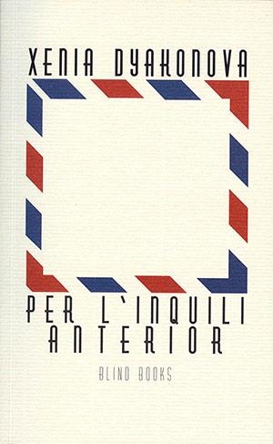 PER L'INQUILI ANTERIOR | 97860671510 | DYAKONOVA, XÈNIA