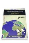INTERNET PARA TODOS (LIBERTARIAS | 9788479545871 | MARTOS A.