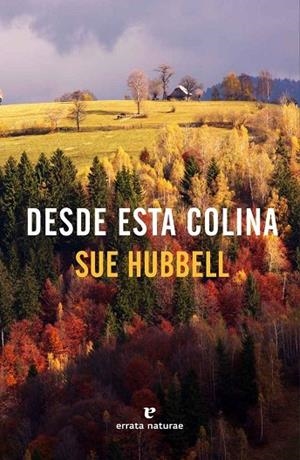 DESDE ESTA COLINA | 9788416544769 | HUBBELL, SUE