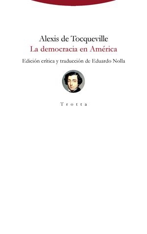 LA DEMOCRACIA EN AMERICA | 9788498797428 | TOCQUEVILLE, ALEXIS DE