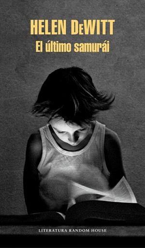 EL ÚLTIMO SAMURÁI | 9788439734147 | HELEN DEWITT