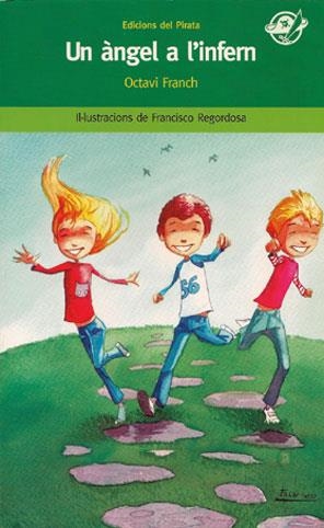 UN ÀNGEL A L'INFERN | 9788496569287 | FRANCH, OCTAVI