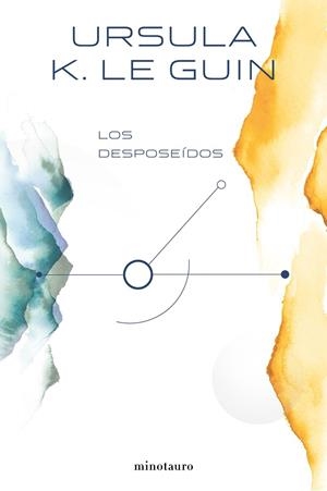 LOS DESPOSEÍDOS | 9788445005330 | LE GUIN, URSULA K.