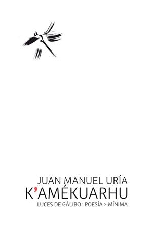 K'AMERKUARHU | 9788415117544 | URIA,JUAN MANUEL