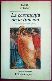 LA CEREMONIA DE LA TRAICIÓN | 9788433930187 | BRELICH, MARIO
