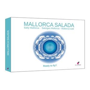 MALLORCA SALADA. READY TO FLY? | 9788494285721 | ÁLVAREZ ALPERI, MIGUEL ÁNGEL