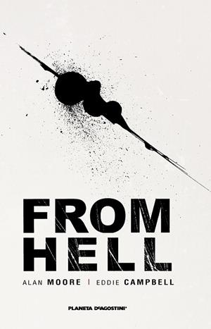 FROM HELL (NUEVA EDICIÓN) | 9788415480846 | MOORE, ALAN/CAMPBELL, EDDIE