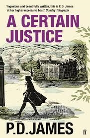 A CERTAIN JUSTICE | 9780571346226 | JAMES, P. D.