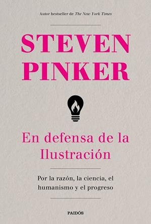 EN DEFENSA DE LA ILUSTRACIÓN | 9788449334627 | PINKER, STEVEN