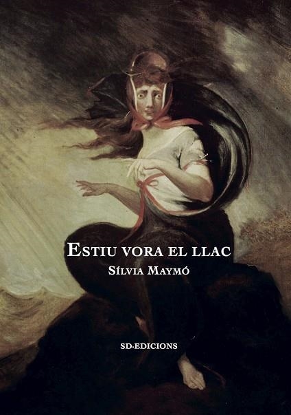 ESTIU VORA EL LLAC | 9788494843129 | MAYMÓ CAPDEVILA, SÍ?LVIA