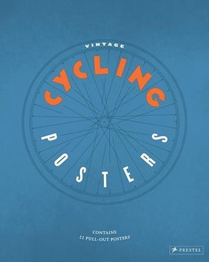 VINTAGE CYCLING POSTERS | 9783791384290 | ANDREW EDWARDS