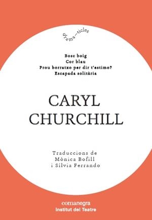 CARYL CHURCHILL | 9788417188603 | CHURCHILL, CARYL