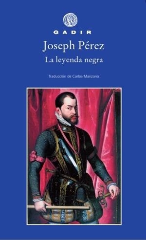 LA LEYENDA NEGRA | 9788494837890 | PEREZ, JOSEPH