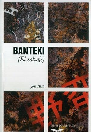 BANTEKI (EL SALVAJE) | 9788483444603 | PAZÓ ESPINOSA, JOSÉ