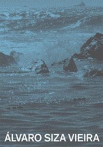 ÁLVARO SIZA VIEIRA. PISCINAS EN EL MAR | 9788425229985 | SIZA VIEIRA, ÁLVARO/FRAMPTON, KENNETH