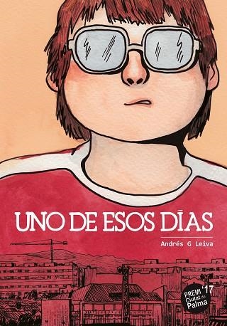 UNO DE ESOS DIAS | 9788417294397 | G.LEIVA,ANDRES
