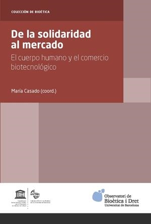 DE LA SOLIDARIDAD AL MERCADO | 9788447541935 | VARIOS AUTORES