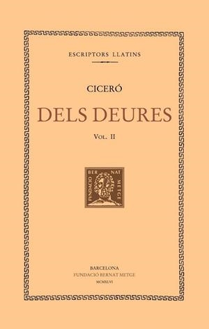 DELS DEURES, VOL. II I ÚLTIM (LLIBRES II-III) | 9788498591682 | CICERÓ