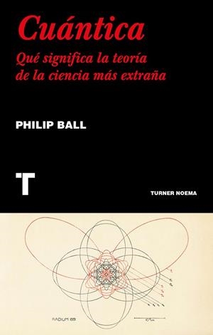 CUÁNTICA | 9788417141554 | BALL, PHILIP