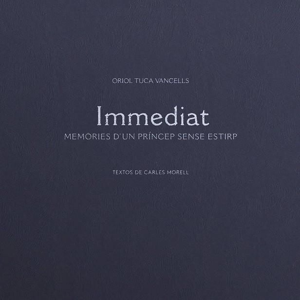 IMMEDIAT | 9999900002331 | CARLES MORELL/ ORIOL TUCA