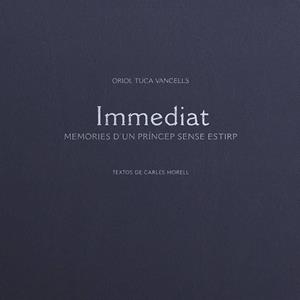 IMMEDIAT | 9999900002331 | CARLES MORELL/ ORIOL TUCA