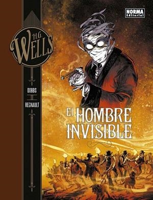 H.G WELLS 3. EL HOMBRE INVISIBLE | 9788467933680 | DOBBS REGNAULT