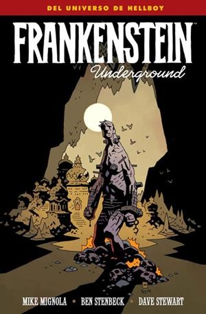 FRANKENSTEIN UNDERGROUND | 9788467923124 | MIKE MIGNOLA