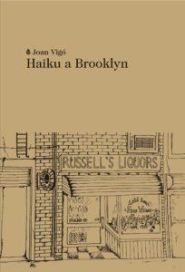 HAIKU A BROOKLYN | 9788494833281 | VIGÓ ARNAU, JOAN