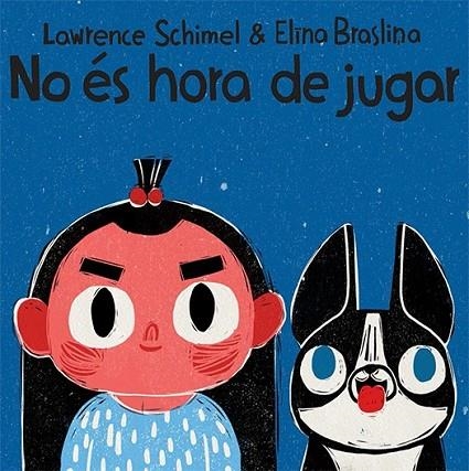 NO ES HORA DE JUGAR - CAT | 9788417319427 | SCHIMEL,LAWRENCE