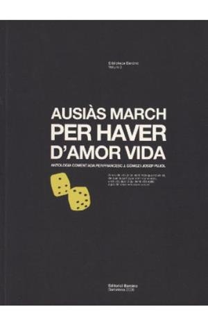 PER HAVER D´AMOR VIDA | 9788472268302 | MARCH, AUSIAS