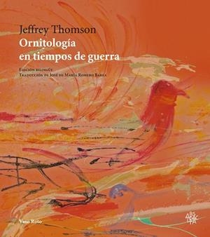 ORNITOLOGIA EN TIEMPOS DE GUERRA | 9788416193677 | THOMSON,JEFFREY