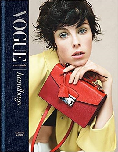 VOGUE ESSENTIALS: HANDBAGS  | 9781840917666 | CAROLYN ASOME