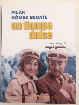 UN TIEMPO DULCE | 9788494879029 | GOMEZ BEDATE, PILAR