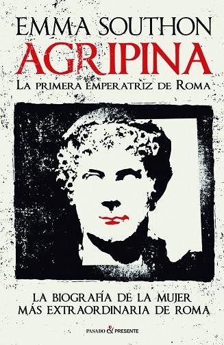 AGRIPINA | 9788494820878 | SOUTHON, EMMA