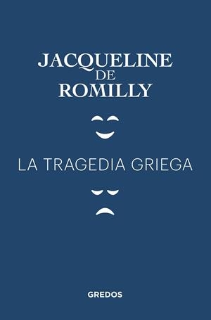 LA TRAGEDIA GRIEGA | 9788424938468 | DE ROMILLY JACQUELINE