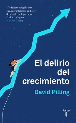 EL DELIRIO DEL CRECIMIENTO | 9788430620203 | PILLING, DAVID