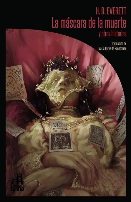 MASCARA DE LA MUERTE Y OTRAS HISTORIAS,LA | 9788494923210 | EVERETT,H.D.