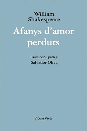 AFANYS D'AMOR PERDUTS (ED. RUSTICA) | 9788468258966 | SHAKESPEARE, WILLIAM