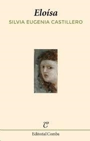 ELOÍSA | 9788494962318 | SILVIA EUGENIA CASTILLERO